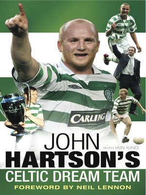 cover image of John Hartson's Celtic Dream Team